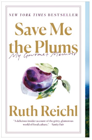 Save Me the Plums Book