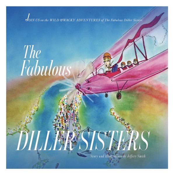 Valentine's Day Gift Ideas: The Fabulous Diller Sisters Cover Art